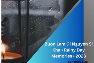 Buon Lam GI Nguyen Si Kha • Rainy Day Memories • 2023